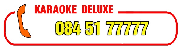Hotline đặt phòng karaoke Deluxe