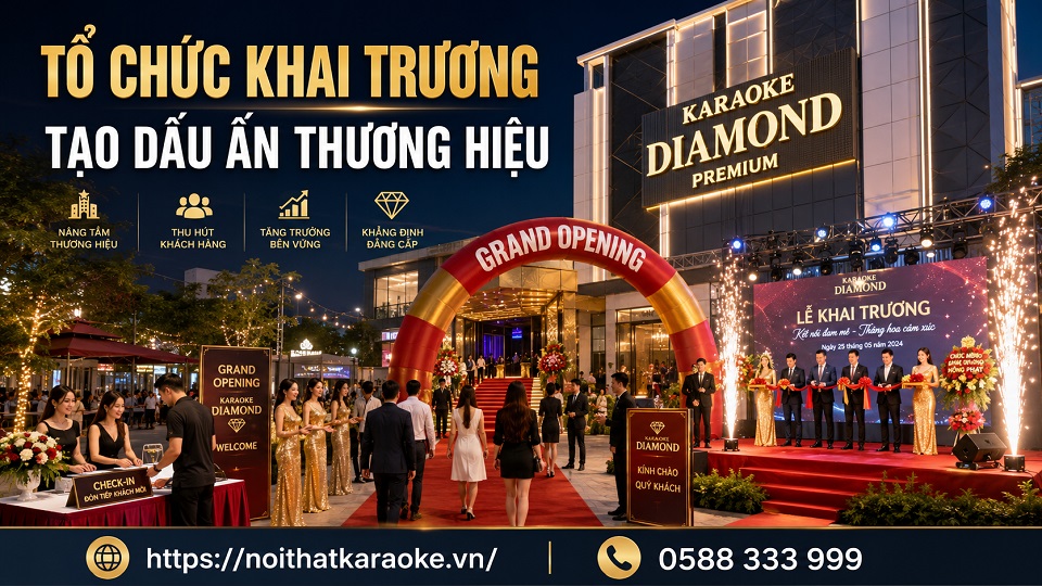 Tổ chức sự kiện khai trương quán karaoke