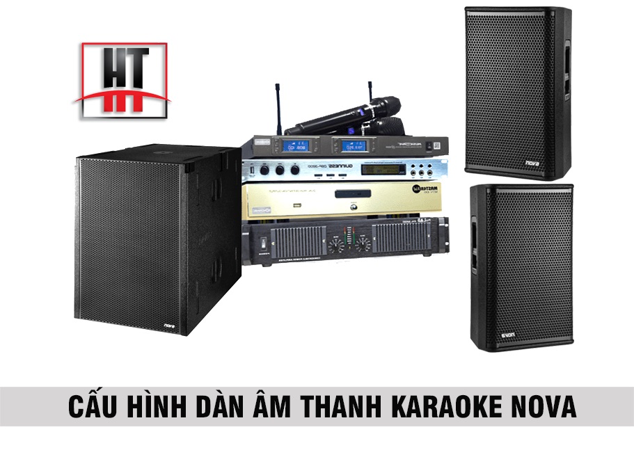 dàn karaoke nova cho phòng karaoke 20 đến 25 m2 sàn